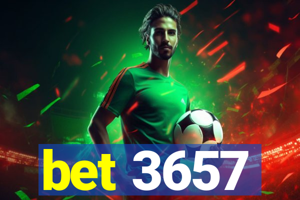 bet 3657